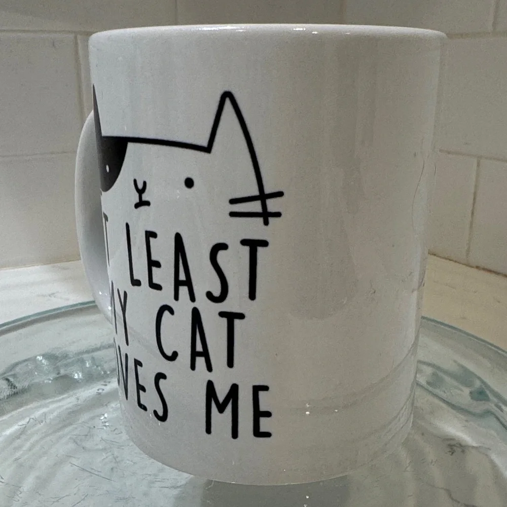Cat Mug “At Least My Cat Loves Me” - Picture 3 of 7